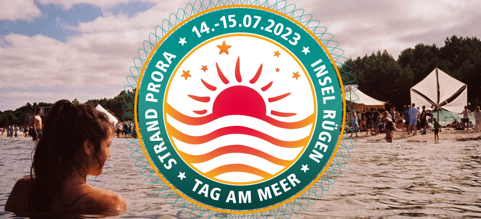 Willkommen Tag am Meer Festival 2023 Willkommen in Prora auf Rügen
